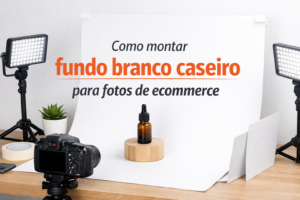 Como montar fundo branco caseiro para fotos de ecommerce