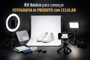 Kit básico para começar fotografia de produto com celular